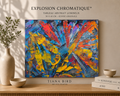 Explosion Chromatique™ tableau abstrait lumineux de 50 x 40 cm présenté dans un intérieur contemporain avec décoration naturelle et ambiance élégante.